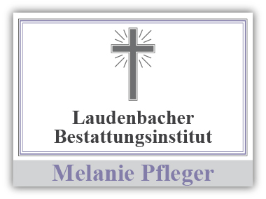 Laudenbacher Bestattungsinstitut Melanie Pfleger